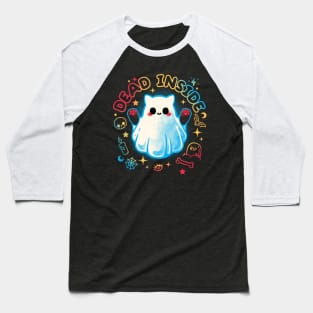 Cat ghost dead inside Baseball T-Shirt